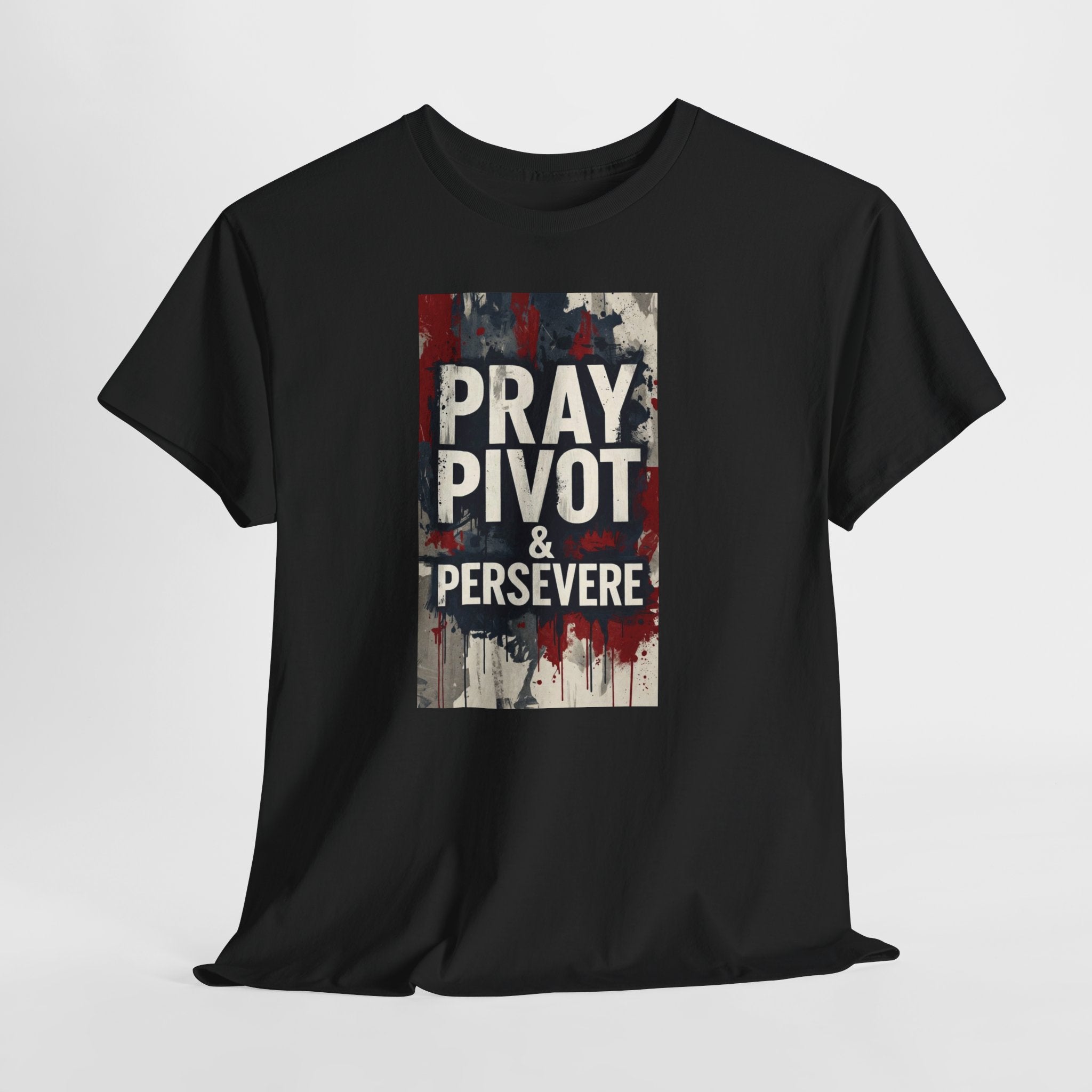 Pray Pivot & Perservere Tee