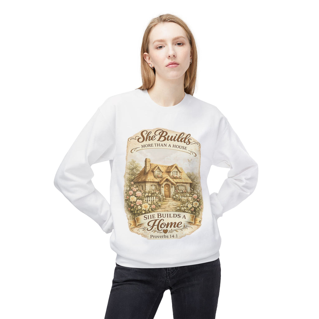 Proverbs 14:1 "She Builds More Than a House" Crewneck Sweatshirt | Mother's day Gift