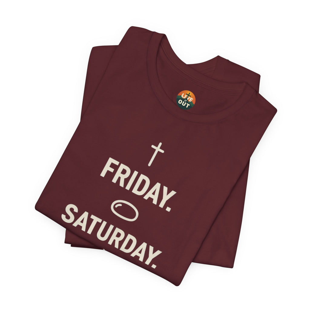 Resurrection Weekend| Essential Tee