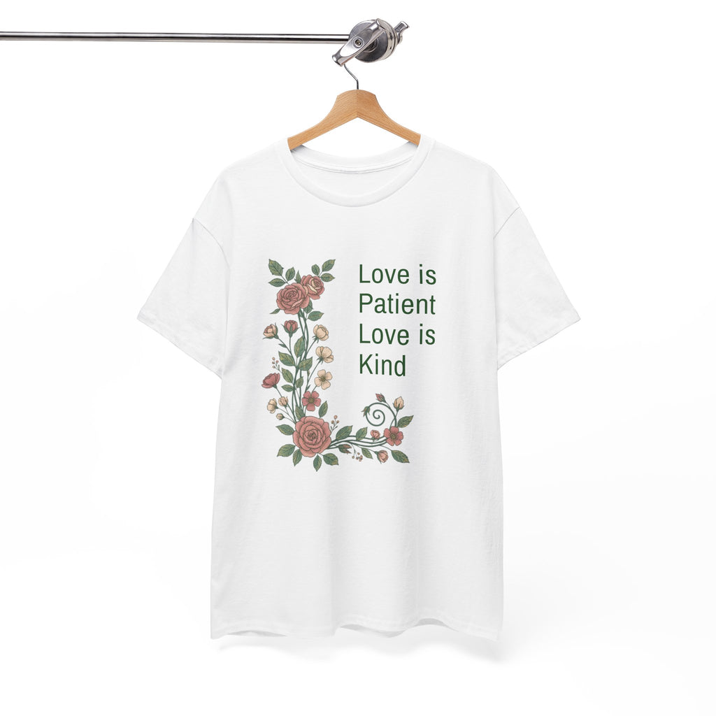 Love Is Patient Love Is Kind Floral Tee