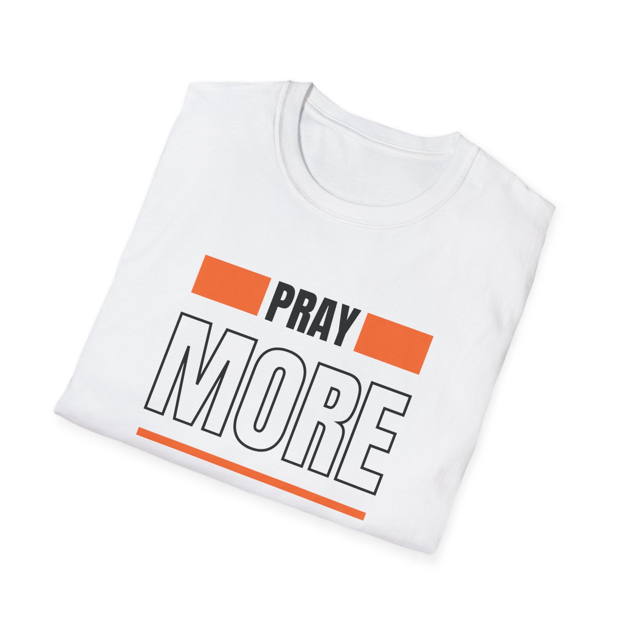 Pray More Worry Less Tee