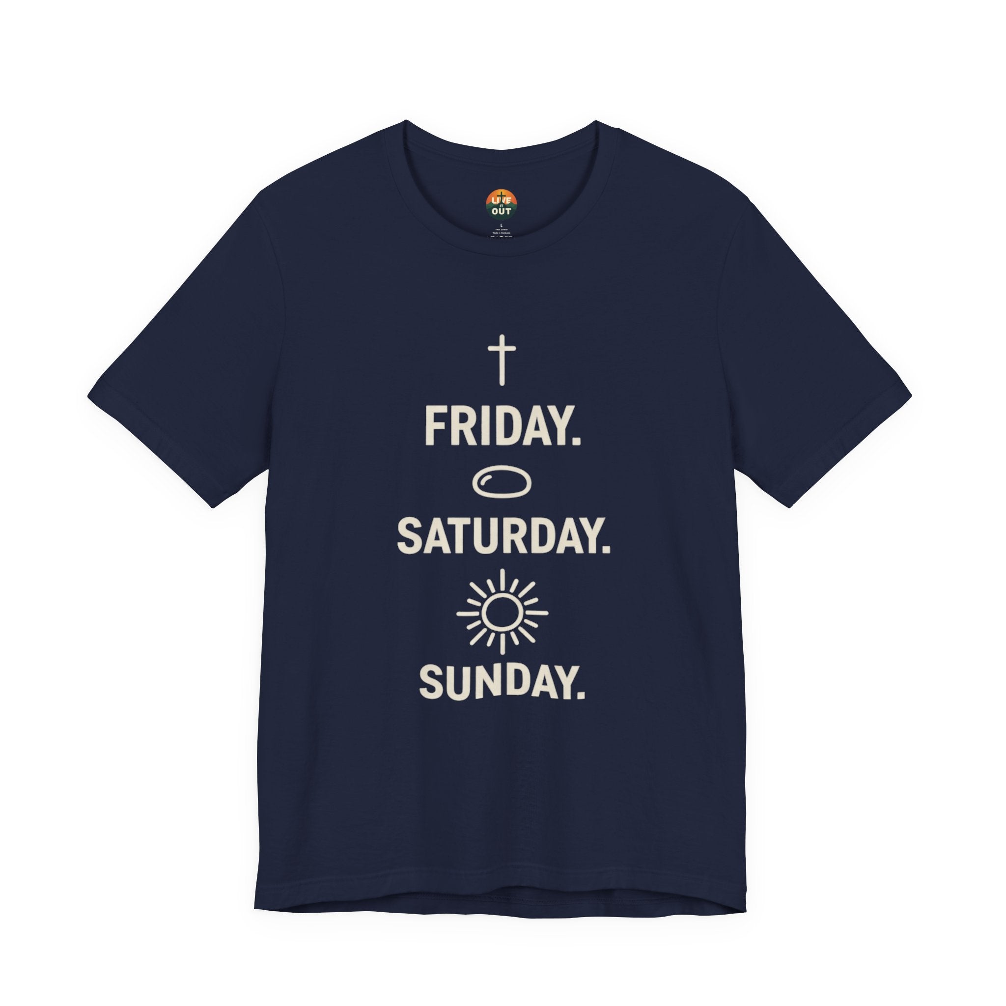 "Friday. Saturday. Sunday." Graphic Tee
