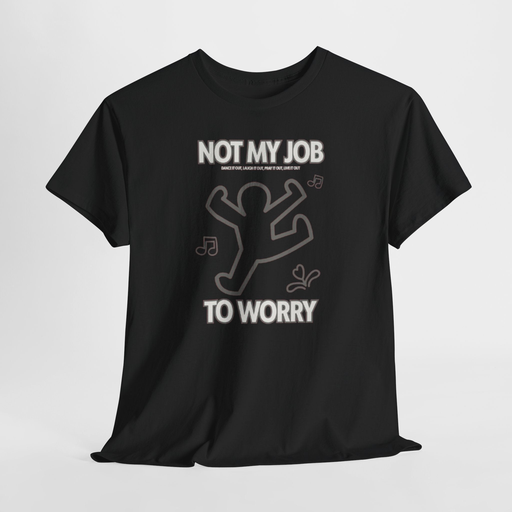 Not My Job To Worry Relaxed Graphic Tee