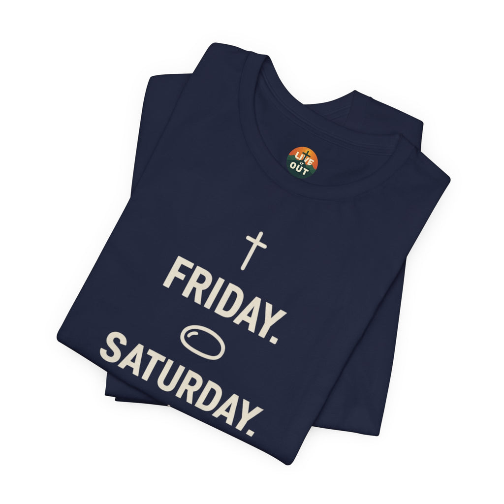 Resurrection Weekend| Essential Tee