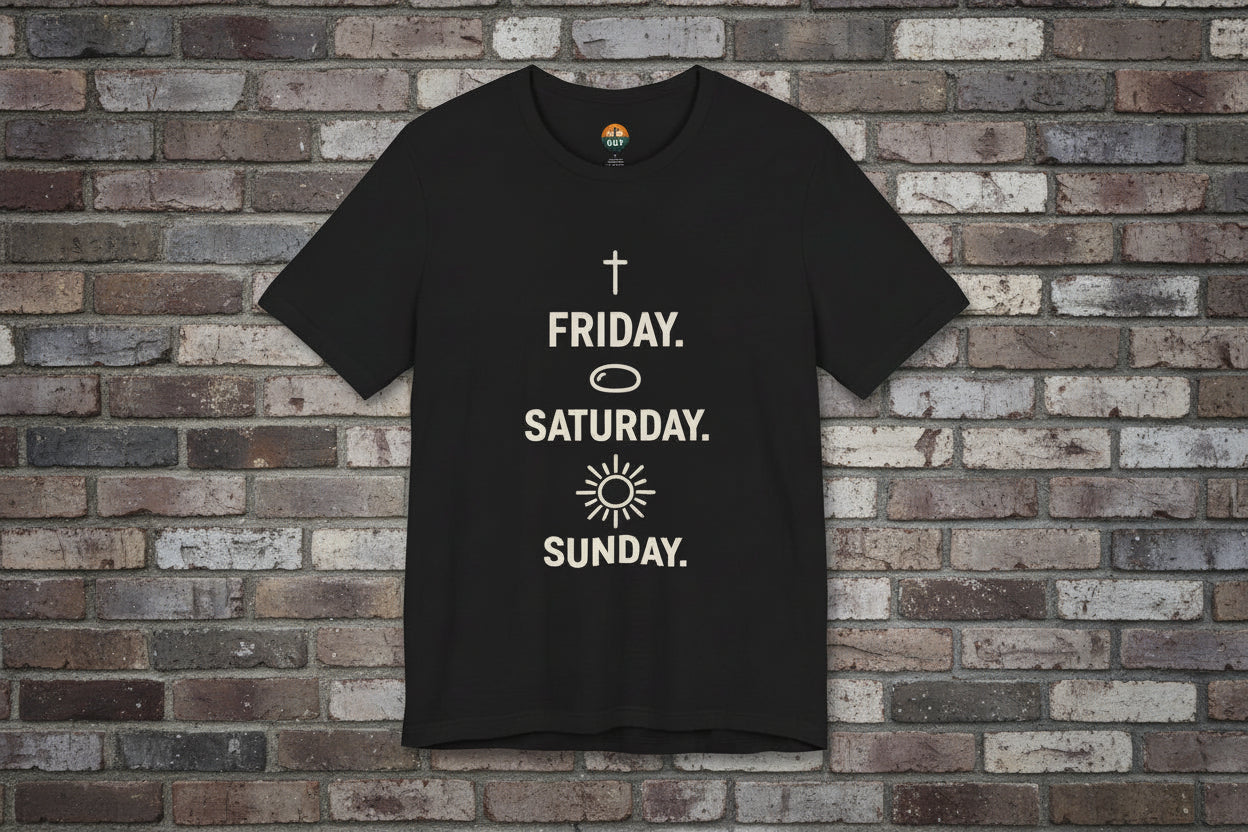 "Friday. Saturday. Sunday." Graphic Tee