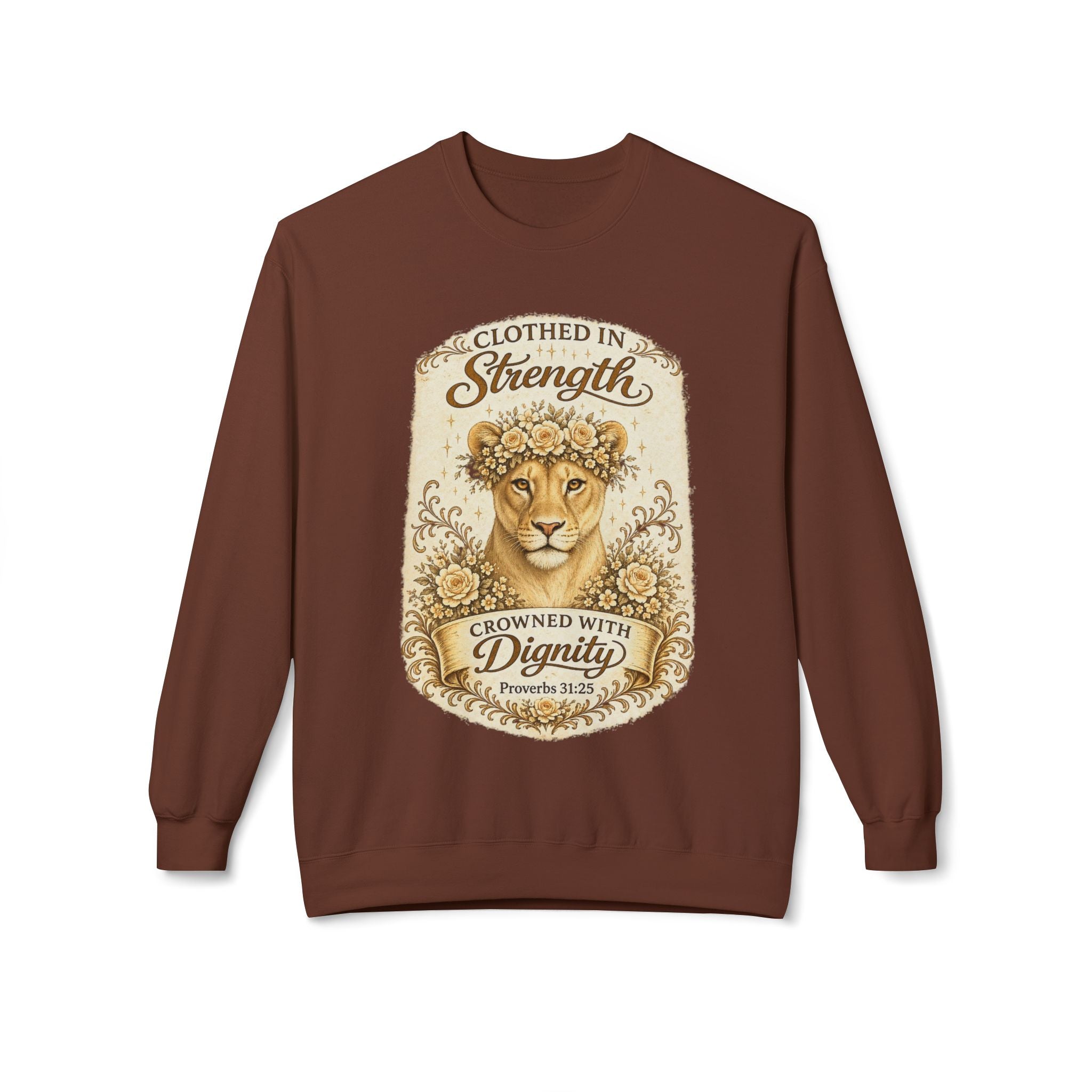 Lioness Strength Crewneck Sweatshirt — "Clothed in Strength, Crowned with Dignity"| Mother's day