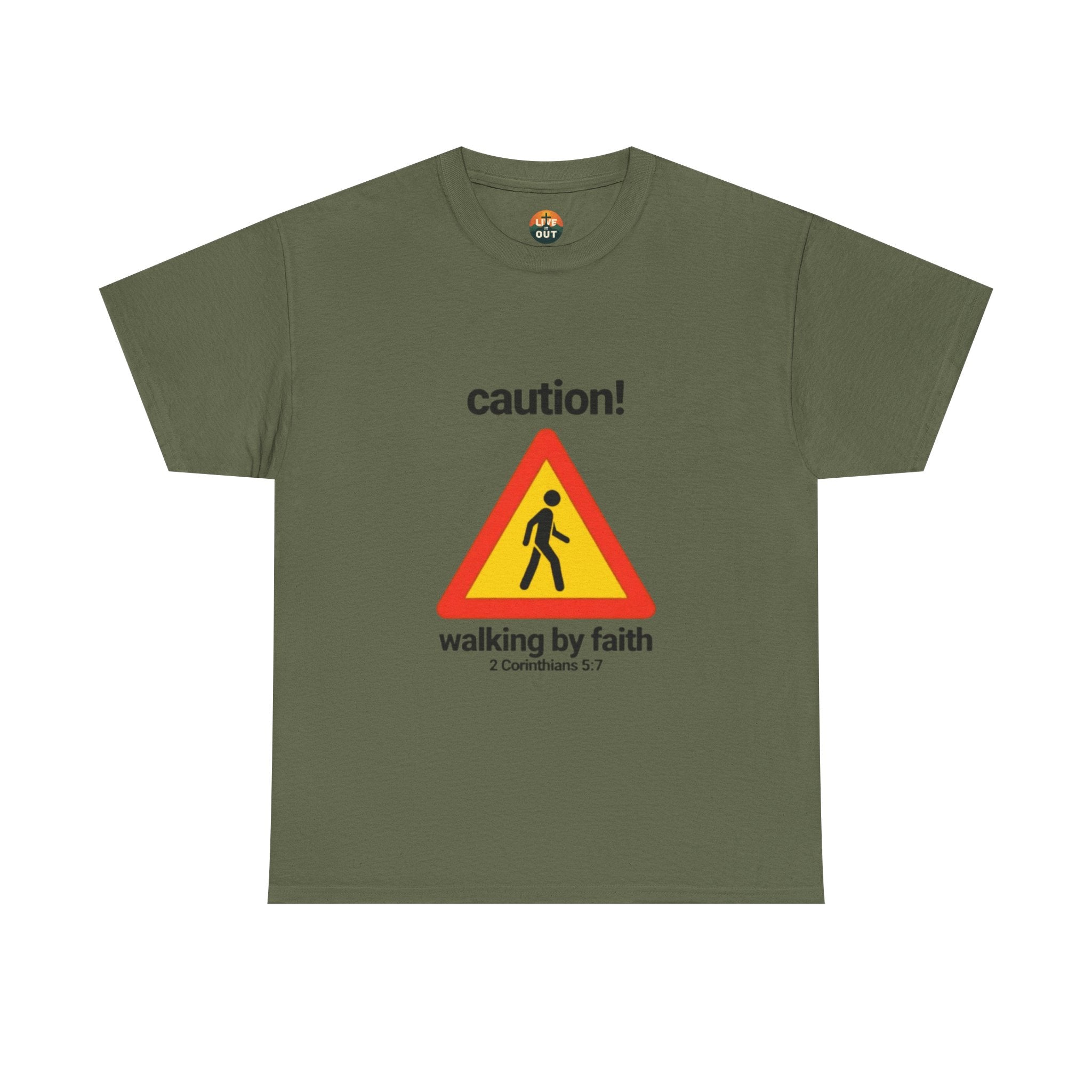 Walking by Faith — "Caution!" Christian Faith Tee (2 Corinthians 5:7)