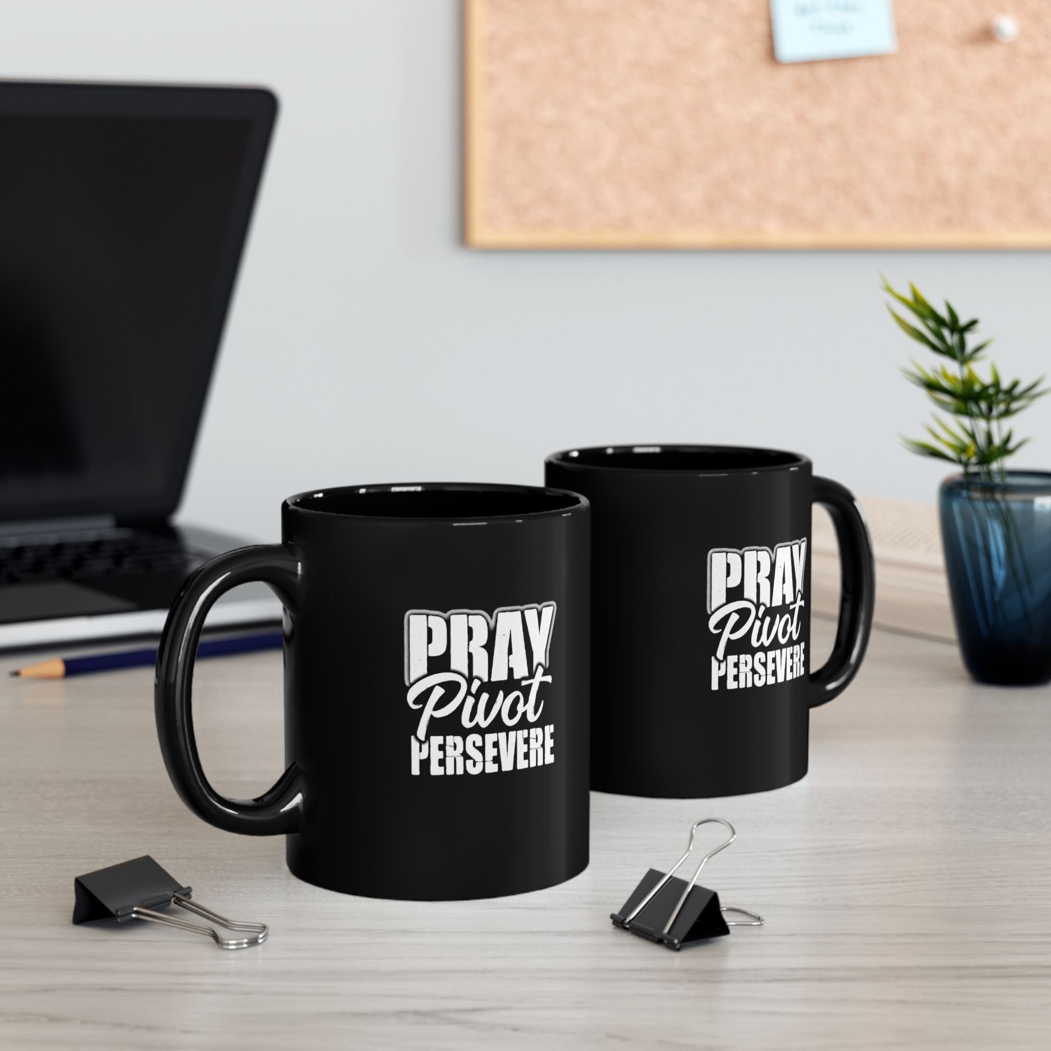 Pray Pivot Persevere Black Mug — Inspirational Christian Coffee Cup (11oz & 15oz)