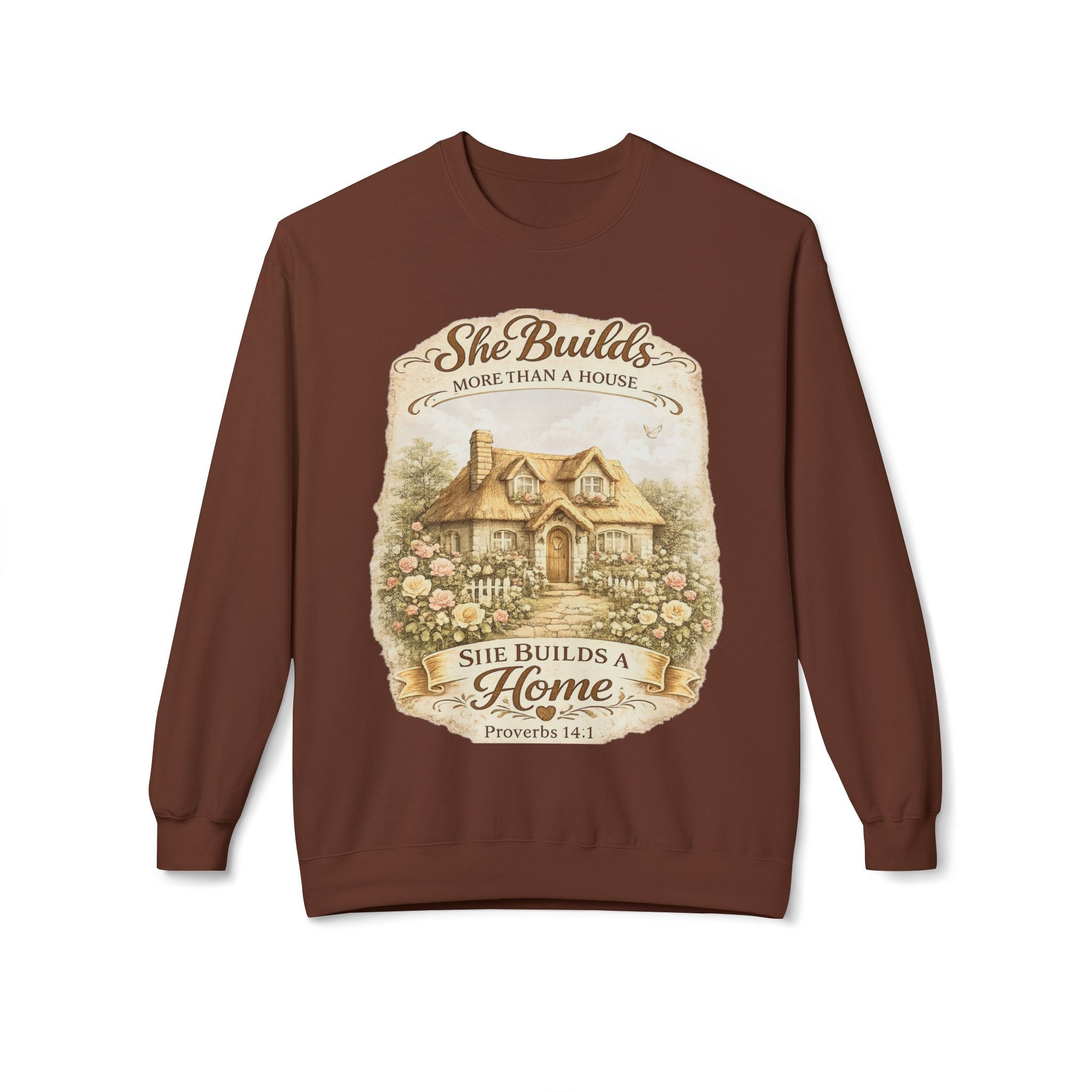 Proverbs 14:1 "She Builds More Than a House" Crewneck Sweatshirt | Mother's day Gift