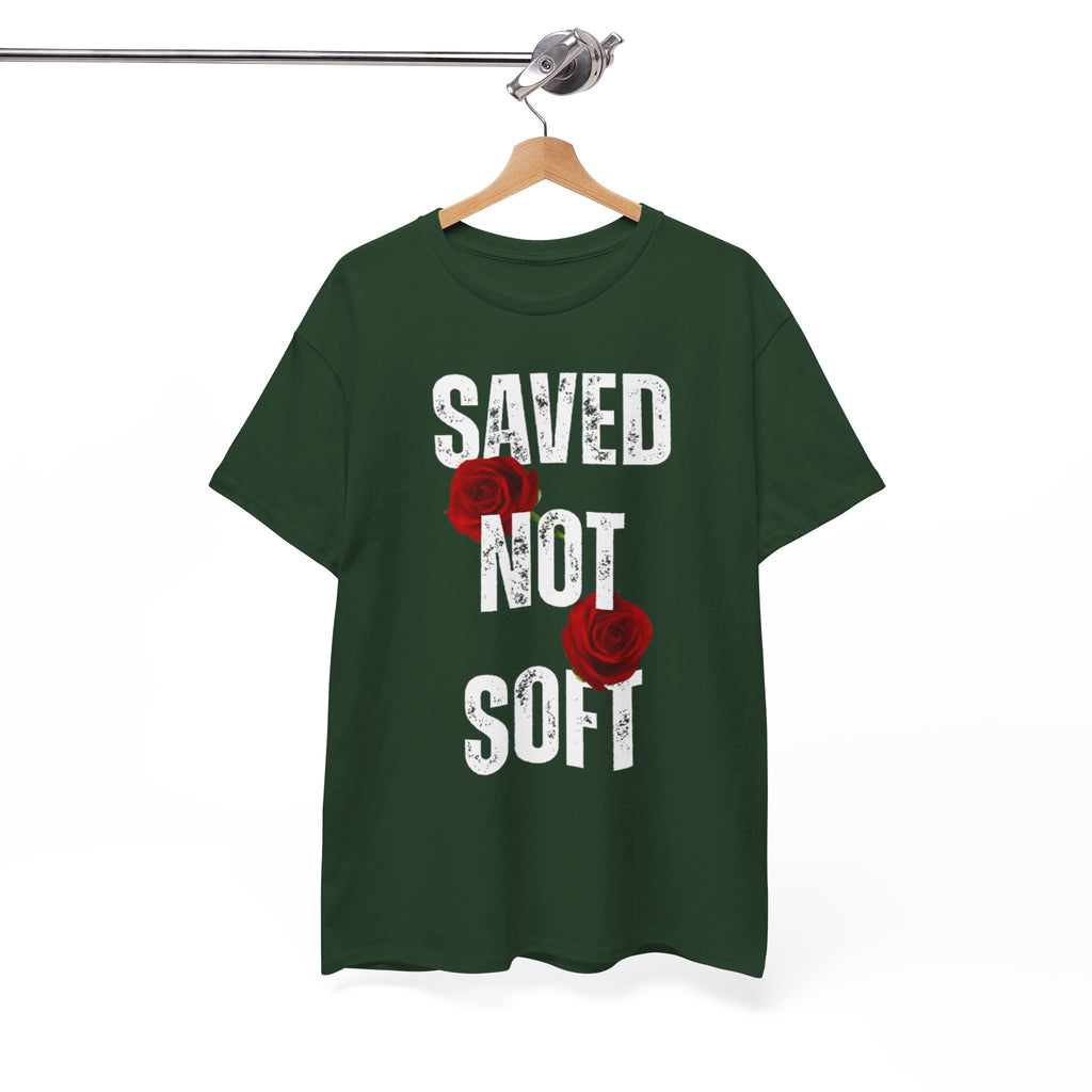 Saved Not Soft Tee
