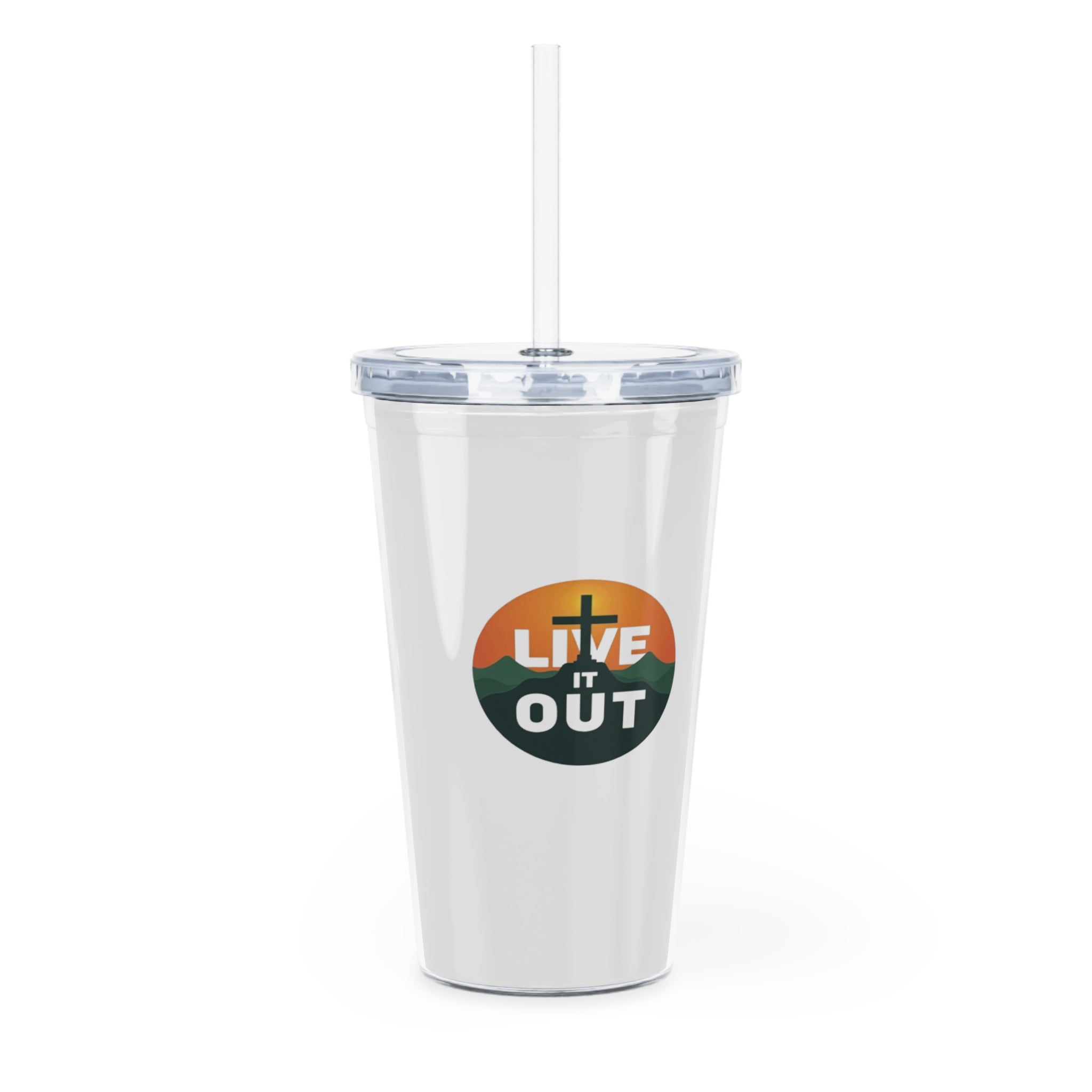 Live It Out Plastic Tumbler with Straw