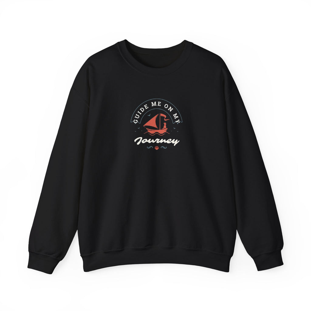 "Guide Me On My Journey" Sailboat Graphic Sweatshirt
