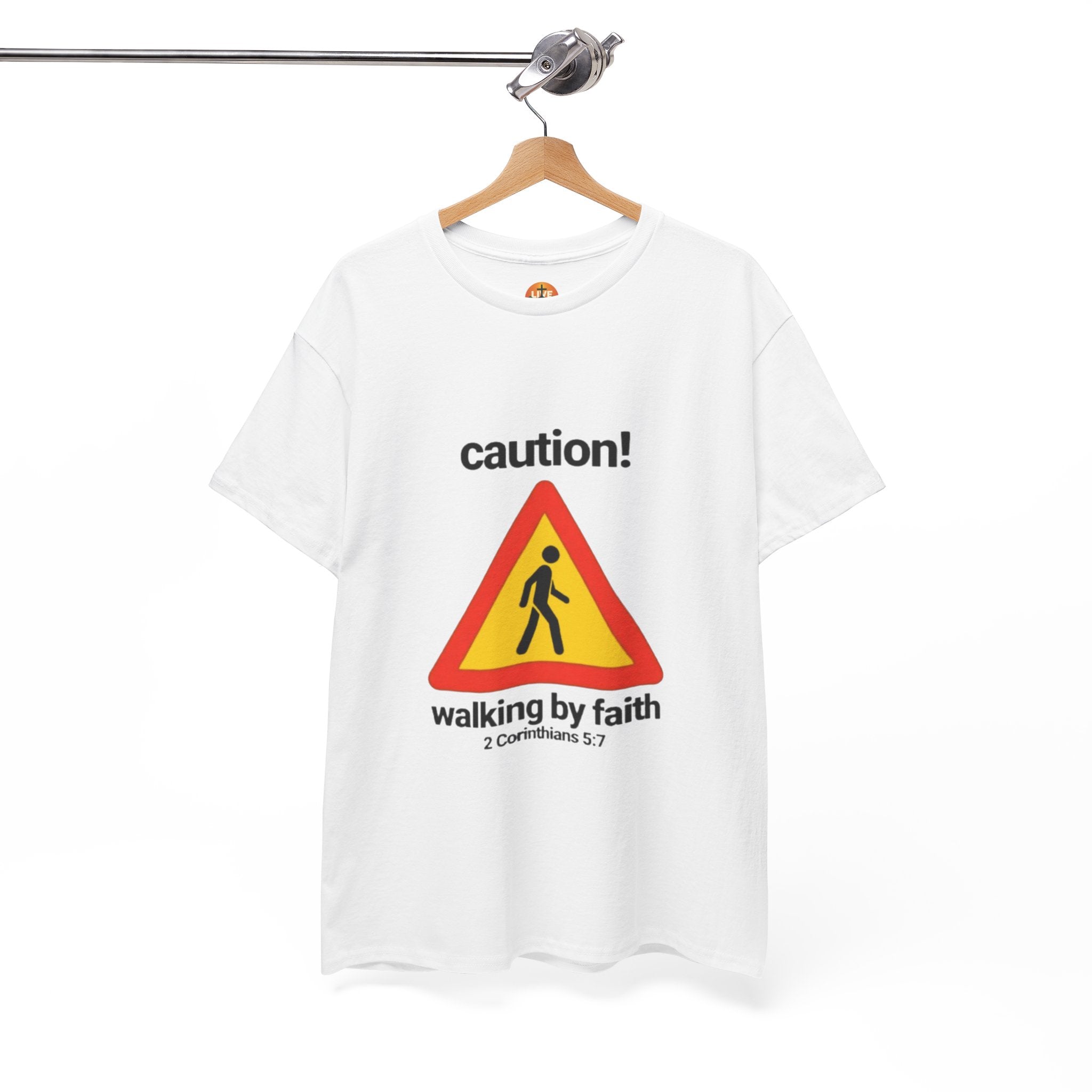Walking by Faith — "Caution!" Christian Faith Tee (2 Corinthians 5:7)