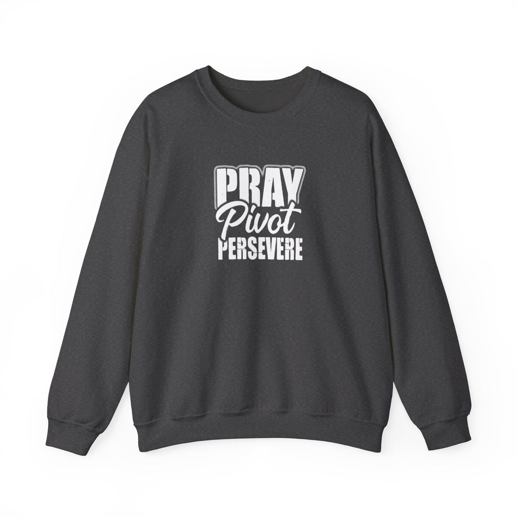 Pray Pivot Persevere Sweatshirt
