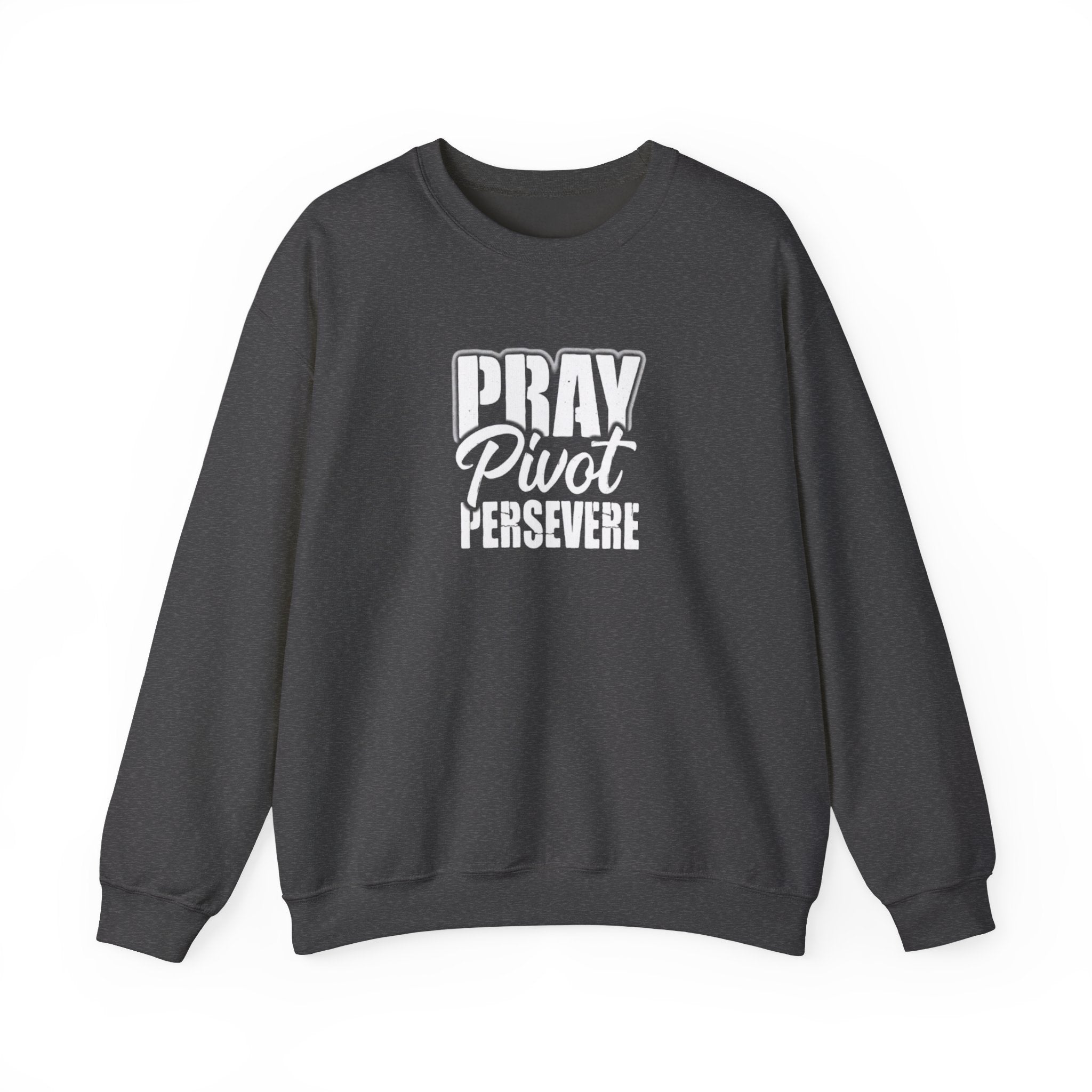 Pray Pivot Persevere Sweatshirt
