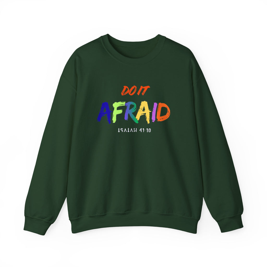 Do It Afraid | Isaiah 41:10 Sweatshirt