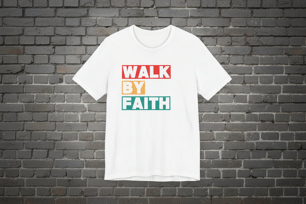 Walk By Faith Tee