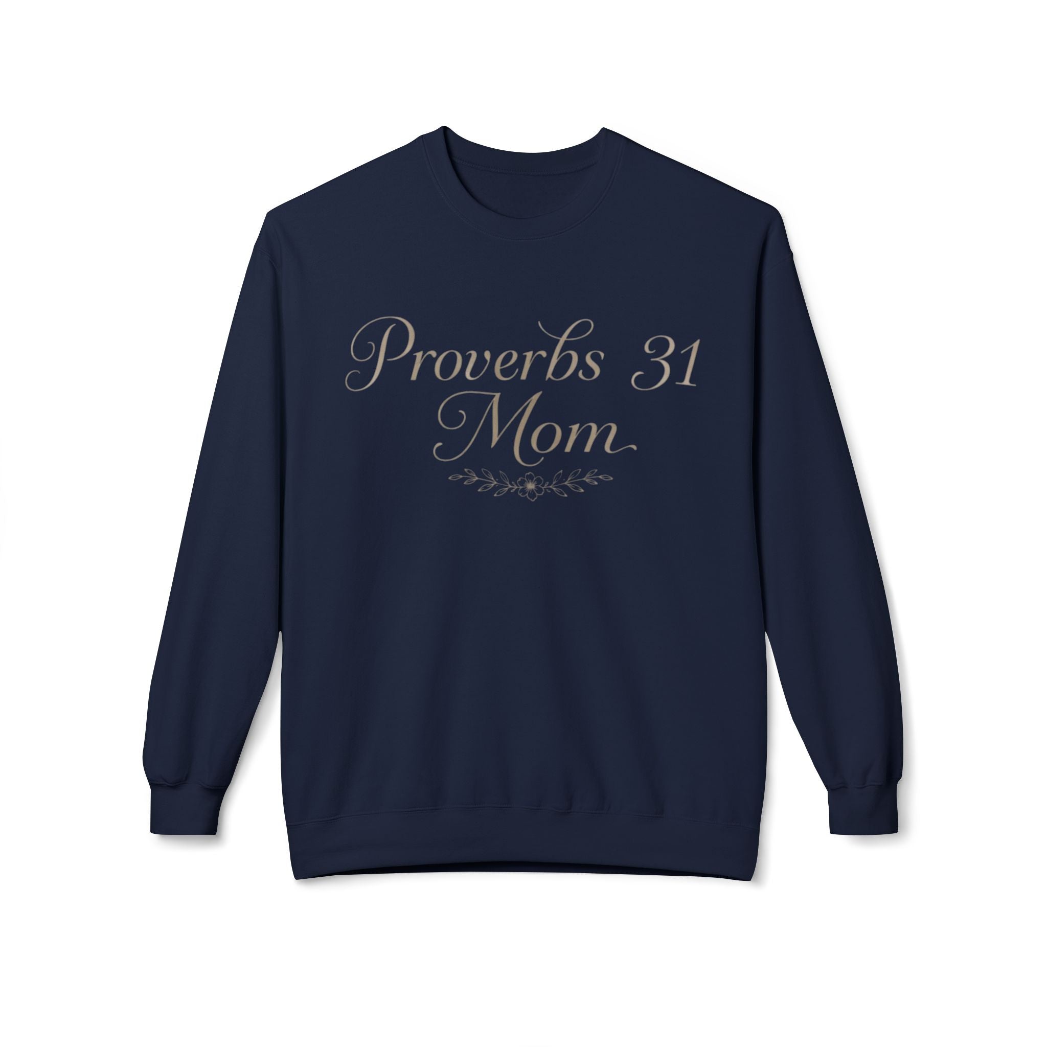 Proverbs 31 Mom Crewneck Sweatshirt – Faith-Based Mother's Day Gift